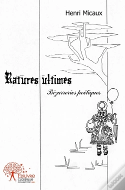 Capa do artigo Ratures Ultimes : Bizarreries Poétiques