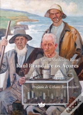 Raul Brandão e os Açores