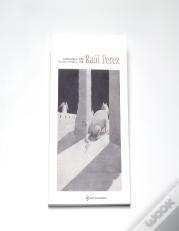 Raúl Perez - Desenho e pintura, 1963-2008