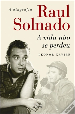Capa do artigo Raul Solnado - A Vida não se Perdeu