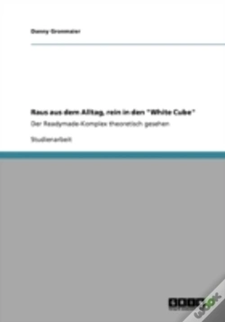 Capa do artigo Raus Aus Dem Alltag, Rein In Den "White Cube"