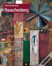 Rauschenberg  (Tate Introductions) /Anglais