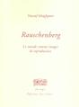 Rauschenberg - Preview