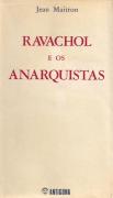 Ravachol e Os Anarquistas
