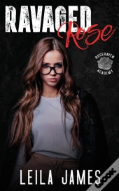 Ravaged Rose