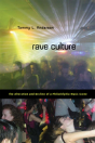 Rave Culture - Preview