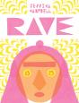 Rave - Preview