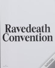 Ravedeath Convention