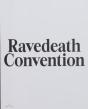Ravedeath Convention - Preview