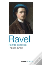 Ravel, Peintre Genevois
