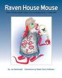 Raven House Mouse - Preview