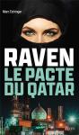 Raven, Le Pacte Du Qatar - Preview