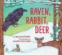 Raven, Rabbit, Deer - Preview