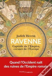 Ravenne, Capitale De L'Empire