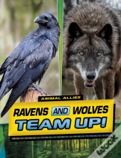 Ravens And Wolves Team Up!