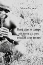 Ravi Que Le Temps Ait Juste Un Peu Rouillé Mes Terres - Preview