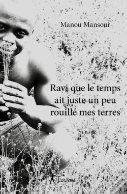 Capa do artigo Ravi Que Le Temps Ait Juste Un Peu Rouillé Mes Terres