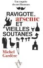 Ravigotes, Arsenic Et Vieille Soutane - Preview