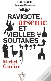 Capa do artigo Ravigotes, Arsenic Et Vieille Soutane