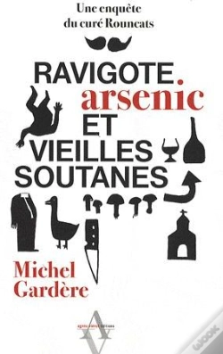 Capa do artigo Ravigotes, Arsenic Et Vieille Soutane