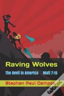 Raving Wolves