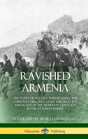 Ravished Armenia - Preview
