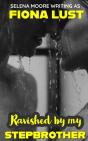 Ravished By My Stepbrother - Preview