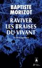 Raviver Les Braises Du Vivant : Un Front Commun - Preview