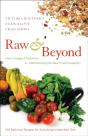 Raw And Beyond - Preview
