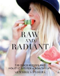 Raw And Radiant - Preview