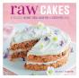 Raw Cakes - Preview