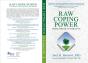 Raw Coping Power: From Stress To Thriving : (In Life And Business) - Preview