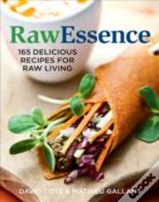 Raw Essence
