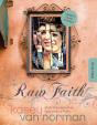 Raw Faith Bible Study - Preview