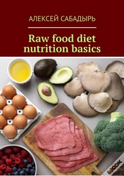 Capa do artigo Raw Food Diet Nutrition Basics