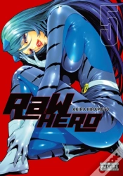 Capa do artigo Raw Hero, Vol. 5