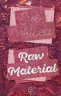 Raw Material - Preview