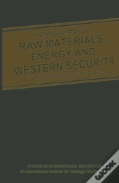 Raw Materials, Energy And Western Security