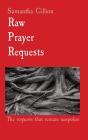 Raw  Prayer  Requests - Preview