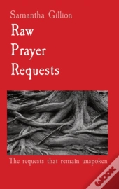 Raw  Prayer  Requests