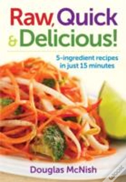 Capa do artigo Raw, Quick & Delicious!