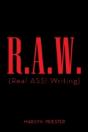 R.A.W. (Real Ass! Writing) - Preview