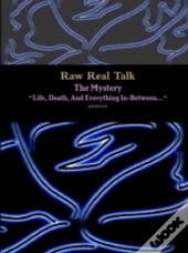 Raw Real Talk (The Mystery) 
