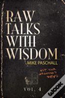 Raw Talks With Wisdom