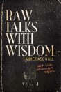 Raw Talks With Wisdom - Preview