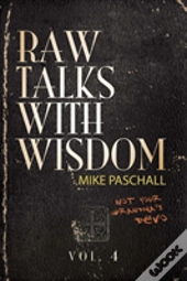 Raw Talks With Wisdom