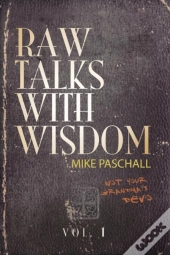 Raw Talks With Wisdom