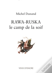 Rawa-Ruska Le Camp De La Soif