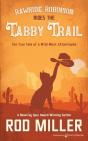 Rawhide Robinson Rides The Tabby Trail - Preview
