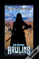 Rawlins, Into Montana